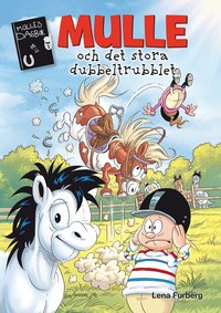 Omslag: Mulle och det stora dubbeltrubblet
