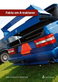 Omslag: Fakta om A-traktorer