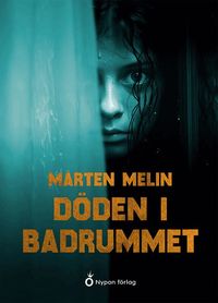 Omslag: Döden i badrummet