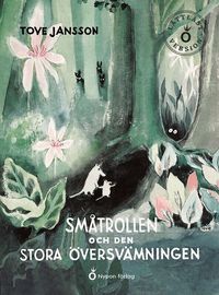 Omslag: Småtrollen och den stora översvämningen (lättläst)