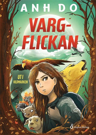Vargflickan - Ut i vildmarken (e-bok)