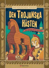 Omslag: Den trojanska hästen