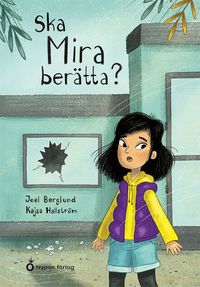 Omslag: Ska Mira berätta?