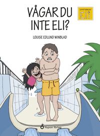 Omslag: Vågar du inte Eli?