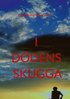 I d�dens skugga