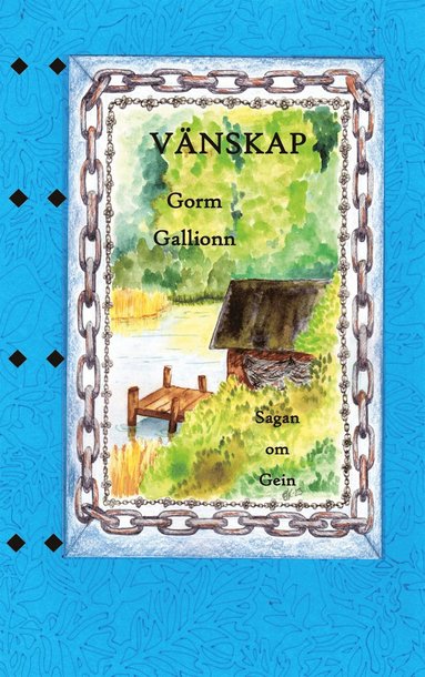 Vnskap: Sagan om Gein (e-bok)