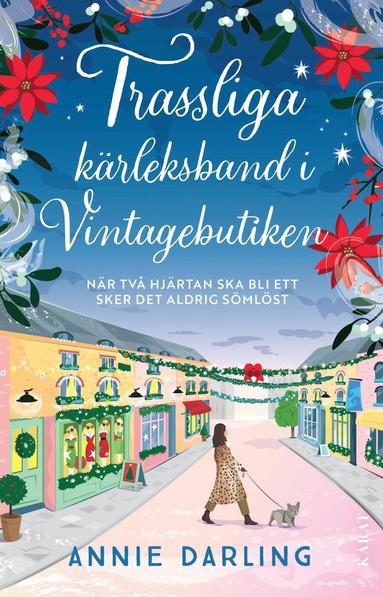 Trassliga k�rleksband i Vintagebutiken (inbunden)