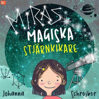 Miras magiska stjrnkikare