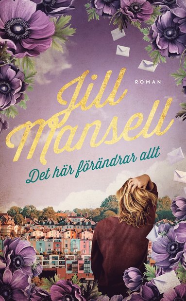 Det h�r f�r�ndrar allt (pocket)