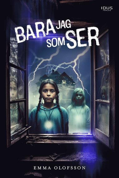 Bara jag som ser (inbunden)