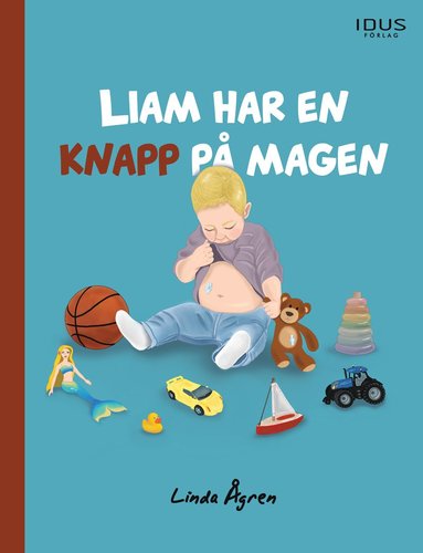 Liam har en knapp på magen (inbunden)