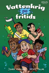 Omslag: Vattenkrig på fritids