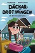 D�ckardrottningen och den krossade rutan