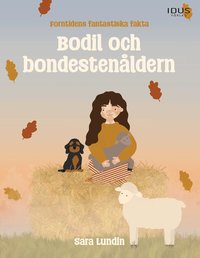Omslag: Bodil och bondestenåldern