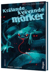 Omslag: Krälande kvävande mörker