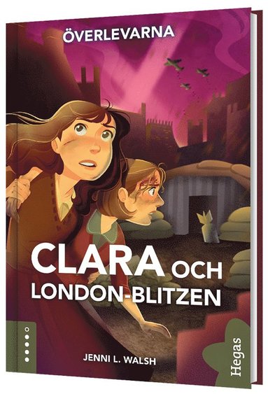 Clara och London-blitzen (inbunden)