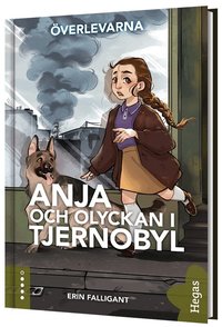 Omslag: Anja och olyckan i Tjernobyl