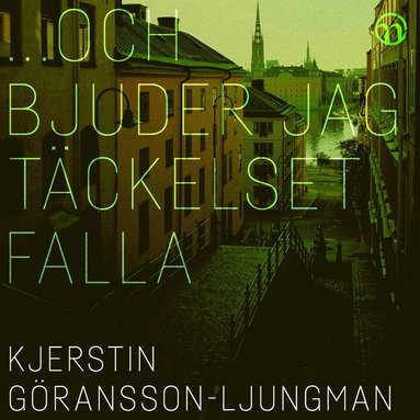 ?Och bjuder jag tckelset falla