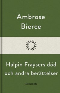 Halpin Fraysers dd och andra berttelser (e-bok)