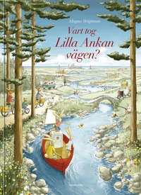 Omslag: Vart tog Lilla Ankan vägen?
