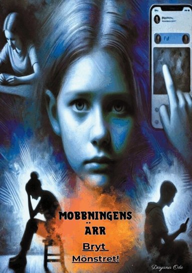 Mobbningens �rr : bryt m�nstret! (inbunden)
