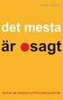 Det mesta �r osagt: En bok om spr�kets uttrycksm�jligheter