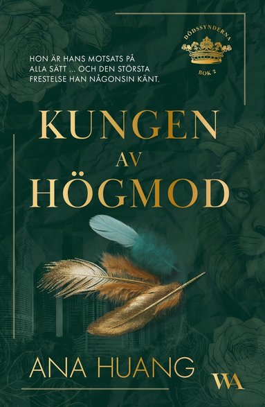 Kungen av hgmod (inbunden)
