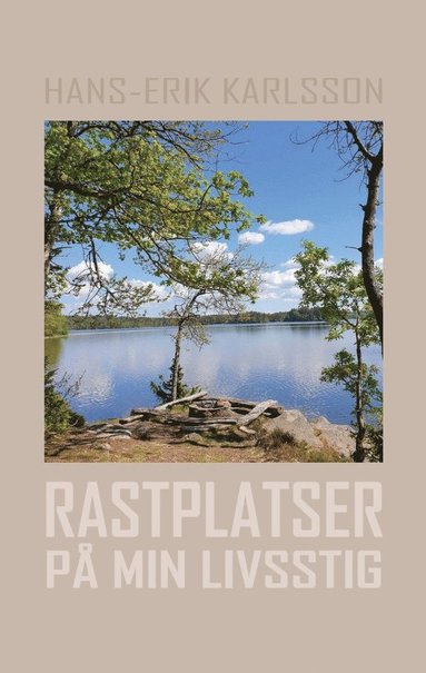 Rastplatser p� min livsstig (inbunden)