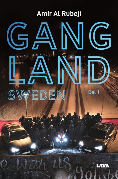 Gangland Sweden. Del 1 (pocket)