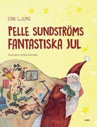 Omslag för Pelle Sundströms fantastiska jul