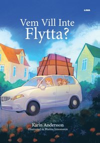 Omslag för Vem vill inte flytta?