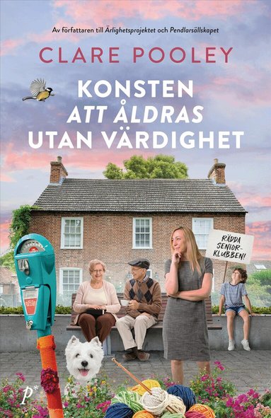 Konsten att �ldras utan v�rdighet (pocket)