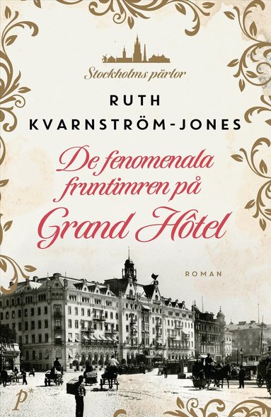De fenomenala fruntimren p� Grand H�tel (pocket)