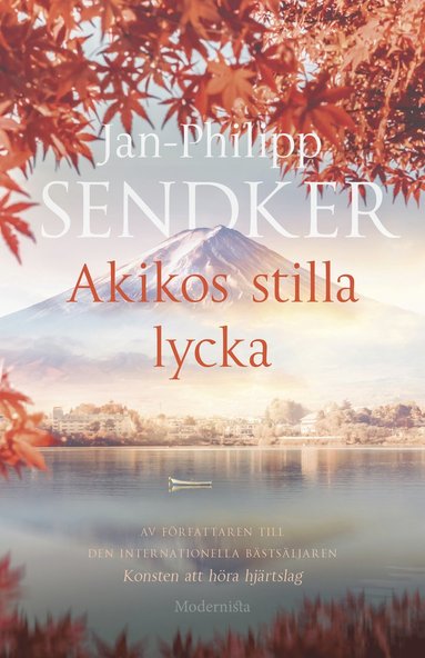 Akikos stilla lycka (inbunden)