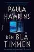 Den bl timmen