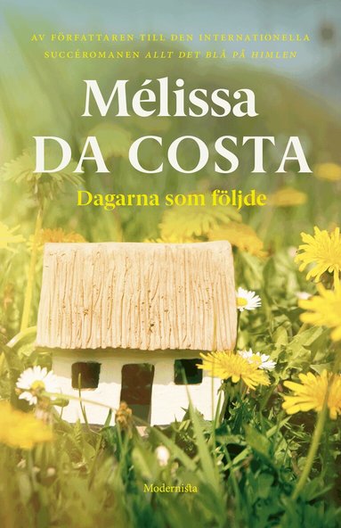 Dagarna som f�ljde (inbunden)