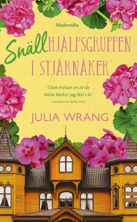 Omslag: Snällhjälpsgruppen i Stjärnåker