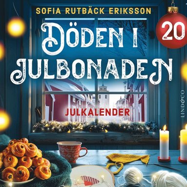 D�den i julbonaden: Lucka 20 (ljudbok)
