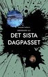 Det sista dagpasset: M�rkerskiftet