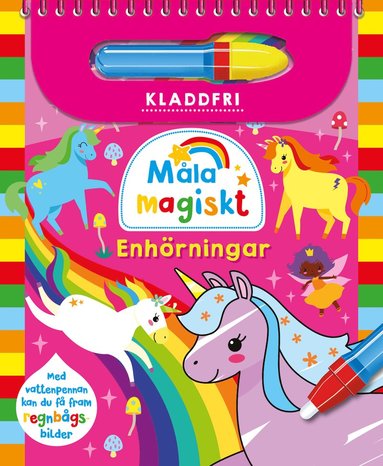 M�la magiskt. Enh�rningar (h�ftad)