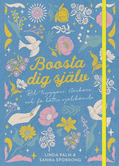 Boosta dig sjlv : bli tryggare, starkare och f bttre sjlvknsla (spel)