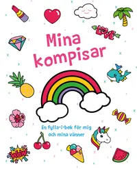 Omslag: Mina kompisar : En fylla-i-bok för mig och mina vänner