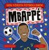 Min f�rsta fotbollsbok. Mbapp�