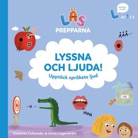 Omslag: Lyssna och ljuda! Upptäck språkets ljud