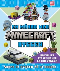 Omslag: En månad med Minecraftbyggen : skapa 31 byggen på 31 dagar