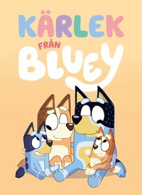 Omslag: Kärlek från Bluey