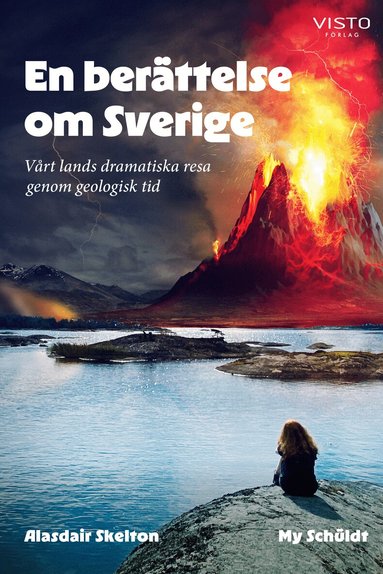 En ber�ttelse om Sverige (inbunden)