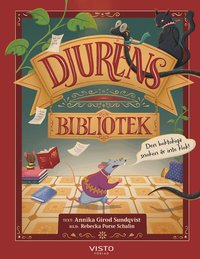 Omslag för Djurens bibliotek : den boktokiga snoken är inte klok!