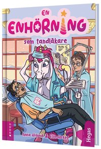 Omslag: En enhörning som tandläkare