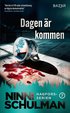 Dagen �r kommen